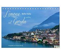 Limone sul Garda - Bella Italia (Tischkalender 2026 DIN A5 quer), CALVENDO Monatskalender: Ein Kleinod am oberen Gardasee