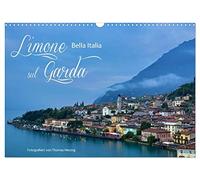 Limone sul Garda - Bella Italia (Wandkalender 2026 DIN A3 quer), CALVENDO Monatskalender: Ein Kleinod am oberen Gardasee