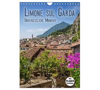 LIMONE SUL GARDA Unvergessliche Momente (Wandkalender 2026 DIN A4 hoch), CALVENDO Monatskalender: Beliebtes Reiseziel am Gardasee