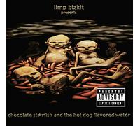 Limp Bizkit Chocolate Starfish & The Hot Dog Flavored Water explicit_lyric (CD)