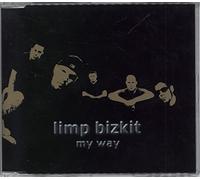 Limp Bizkit - My Way Pt 1