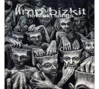 Limp Bizkit - New Old Songs
