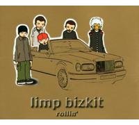 Limp Bizkit - Rollin'