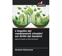 L'impatto dei cambiamenti climatici sui diritti dei bambini: Approccio basato sui diritti dei bambini