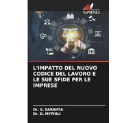 L'IMPATTO DEL NUOVO CODICE DEL LAVORO E LE SUE SFIDE PER LE IMPRESE