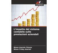 L'impatto del sistema contabile sulle prestazioni aziendali