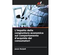 L'impatto della congiuntura economica sul comportamento d'acquisto dei consumatori