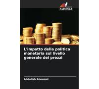 L'impatto della politica monetaria sul livello generale dei prezzi