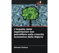 L'impatto delle esportazioni non petrolifere sulla crescita economica della Nigeria