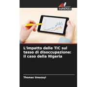 L'impatto delle TIC sul tasso di disoccupazione: il caso della Nigeria