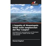 L'impatto di Mnemiopsis leidyi sullo zooplancton del Mar Caspio?: Associazione del mesozooplancton con Mnemiopsis leidyi (Ctenophora: Lobata) nel Mar Caspio sudoccidentale