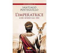 L'imperatrice che sfidò gli dei (Pickwick)