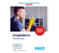 Limpiador/a Del Servicio Madrileño De Salud (sermas). Temario Com Ún