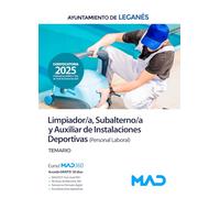 Limpiador/a, Subalterno/a y Auxiliar de Instalaciones Deportivas (Personal Laboral) del Ayuntamiento de Leganés. Temario