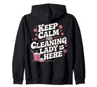 Limpiador de limpieza divertido Keep Calm Cleaning Lady Is Here Sudadera con Capucha