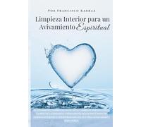 Limpieza Interior para un Avivamiento Espiritual