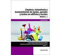 Limpieza, tratamiento y mantenimiento de suelos, paredes y techos en edificios y locales (Servicios Socioculturales y a la Comunidad)
