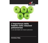 L'importanza della fedeltà nelle relazioni poliamorose