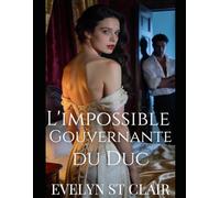 L'impossible Gouvernante du Duc