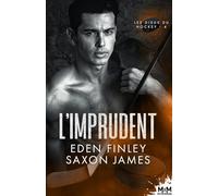 L'imprudent: Les dieux du hockey, T4