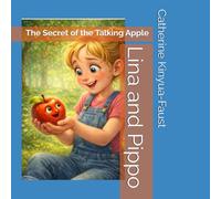 Lina and Pippo: The Secret of the Talking Apple