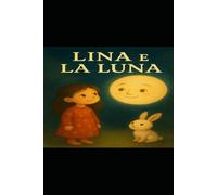 Lina e la Luna smarrita