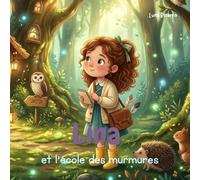 Lina et l'école des murmures