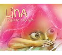 Lina la fagiolina è nei guai