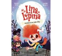 Lina Lupina 1. Aventura en Lobo City
