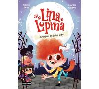 Lina Lupina 1. Aventura en Lobo City