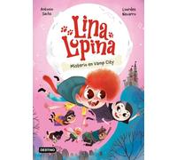 Lina Lupina 2. Misterio en Vamp City
