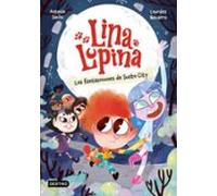 Lina Lupina 4. Los Fantasmones De Susto City (ebook)