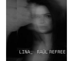 Lina_Raül Refree - Lina_Raül Refree [Vinilo]