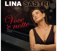 Lina Sastri - Voce 'E Notte