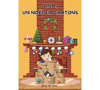 Lina, Un Noël en cartons (Les Petits Zatypiques)