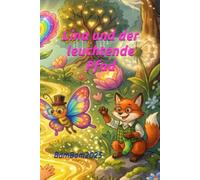 Lina und der leuchtende Pfad