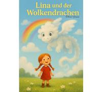 Lina und der Wolkendrachen: 1