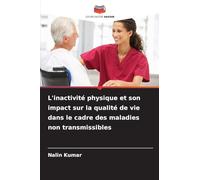 L'inactivité physique et son impact sur la qualité de vie dans le cadre des maladies non transmissibles