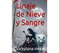 Linaje de Nieve y Sangre: Grimorio de Nornheim I