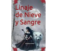 Linaje de Nieve y Sangre: Grimorio de Nornheim I