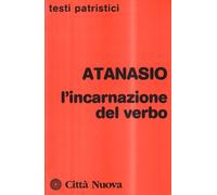 L'incarnazione del Verbo (Testi patristici)