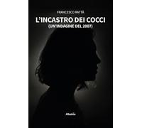 L'incastro dei cocci. (Un'indagine del 2007) (Nuove voci)