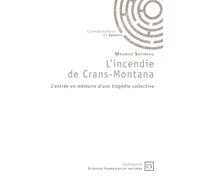 L'incendie de Crans-Montana: L'entrée en mémoire d'une tragédie collective