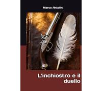 L'inchiostro e il duello