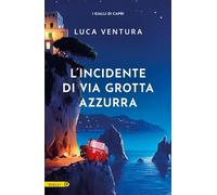 L'incidente di via Grotta Azzurra (M)