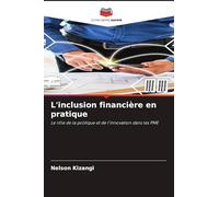L'inclusion financière en pratique: Le rôle de la politique et de l'innovation dans les PME