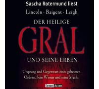 Lincoln,Baigent,Leigh - Der Heilige Gral und Seine ERB [Import]