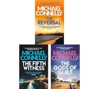 Lincoln Lawyer Mid-Career Collection by Michael Connelly: The Reversal, The Fifth Witness & The Gods of Guilt - Bestselling Legal Thriller Series (3-Book Set)