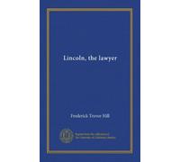 Lincoln, the lawyer
