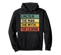 Lincoln The Man The Myth The Legend - Cita Personalizada Divertida Sudadera con Capucha
